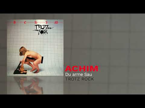 Achim - Du arme Sau
