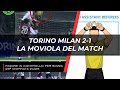 Torino Milan 2-1 | La moviola e il rigore fischiato da Sozza.