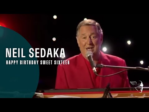Neil Sedaka - Happy Birthday Sweet Sixteen (From "The Show Goes On")