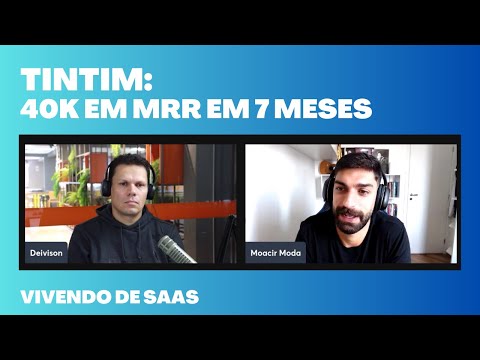 TinTim: Como Chegar a R$ 40 Mil em MRR em 7 Meses Rastreando Campanhas de WhatsApp