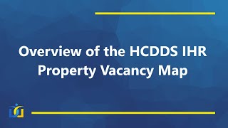HCDDS IHR Property Vacancy Map Overview