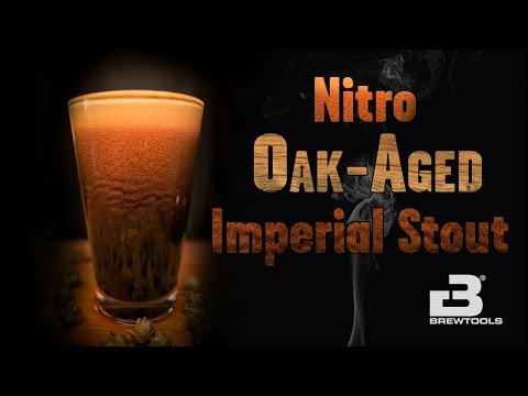 Brewtools Tips & Tricks: Nitro Oak-Aged Imperial Stout | Starting a brewery: Ep11