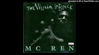 MC Ren - Bitch Made Nigga Killa