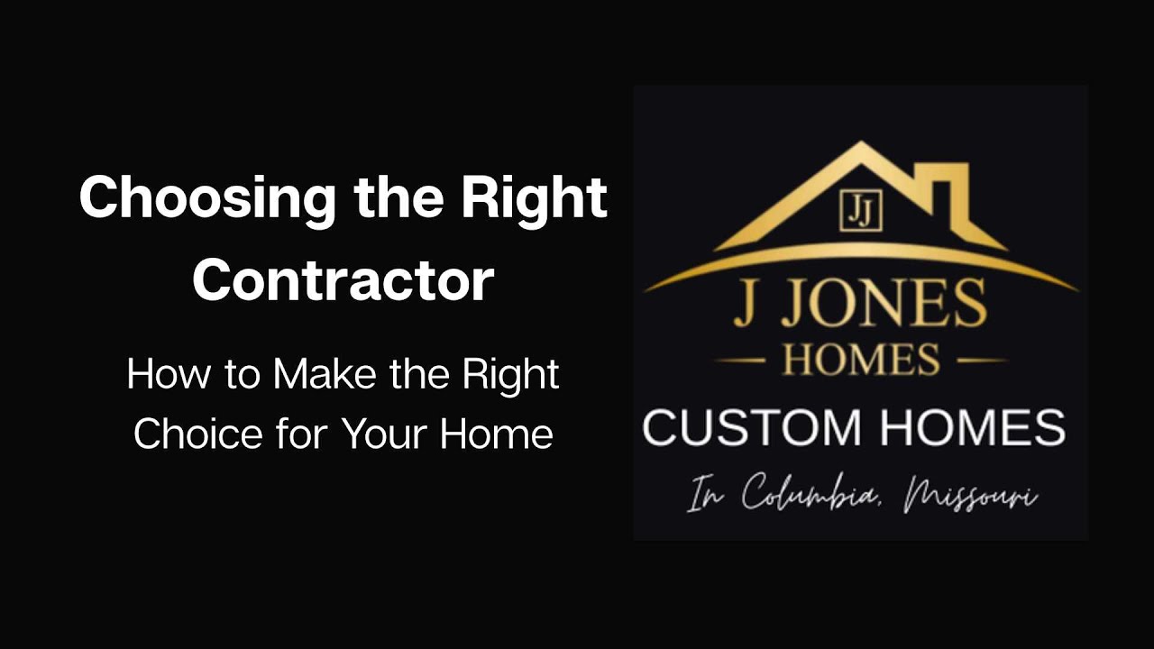 Choosing the Contractor: How to Make the Right Choice for Your Home