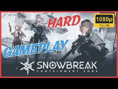 Snowbreak: Containment Zone [Gameplay Hard mode] 1080p