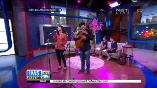 Performance Banda Neira - Tini dan Yanti - IMS