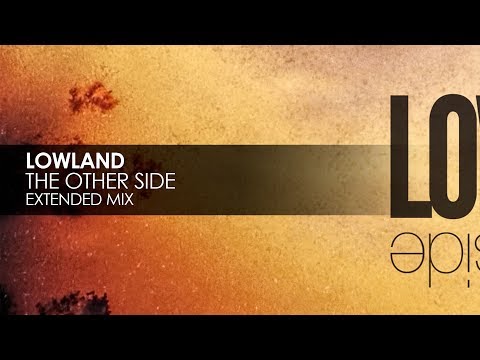 Lowland - The Other Side