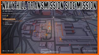 The Division 2 - Navy Hill Transmission Secret Side Mission (Division 2 Side Mission)