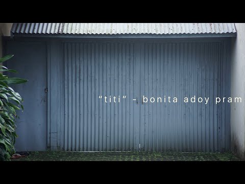 Titi - Bonita Adoy Pram (lyrics video)