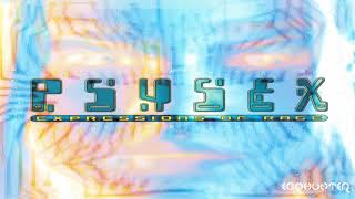 Psysex - Expressions Of Rage *Full Album*