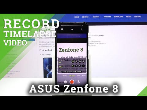 How to Record Timelapse on ASUS Zenfone 8 – Timelapse Video