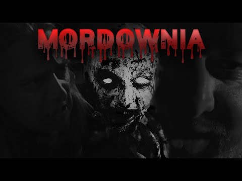 Mordownia - amatorski horror/thriller (2021)