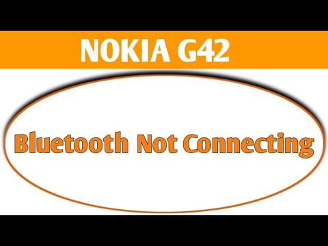 how to solve Bluetooth not connecting problem in Nokia g42, bluetooth connecting problem