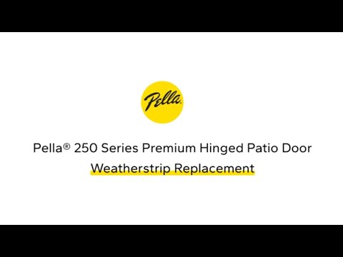 Pella Door Seal Replacement