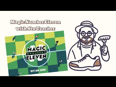 Magic Number Eleven with Stu Teacher