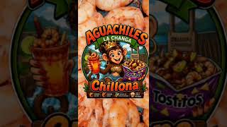 Aguachiles La Changa Chillona video 2