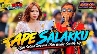 Download lagu OJAN SULING TERPANA OLEH KECANTIKAN CEWEK INI || APE SALAKKU - OJAN SULING DISYA MUSIK mp3