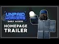 Unpaid Workers EARLY ACCESS | Homepage Trailer