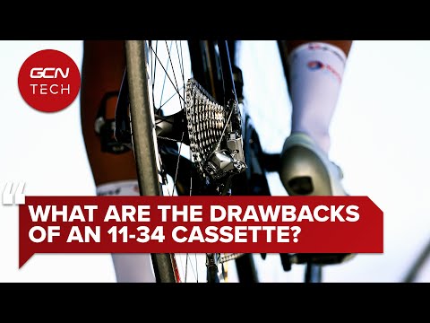 What Are The Drawbacks Of An 11-34 Cassette? | GCN Tech Clinic #AskGCNTech