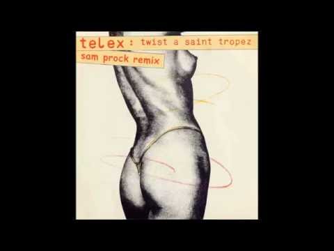 Telex - Twist a St Tropez (Sam PROCK Remix)