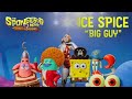 ICE SPICE BIG GUY OFFICIAL MUSIC VIDEO From SpongeBob The Movie Searching For SquarePants