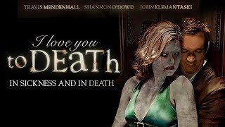 Till The End - "I Love You To Death" - Full Free Maverick Movie!!