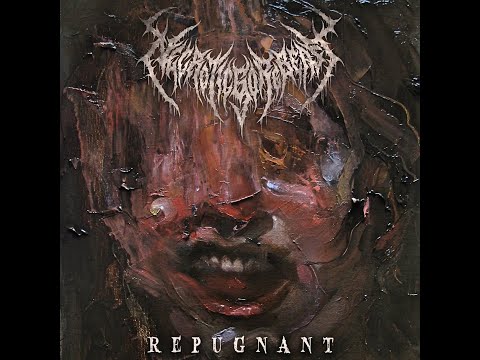 NecroticGoreBeast - 2023 - Repugnant (Slamming Brutal Death, DR11)