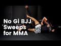 7 Best No Gi BJJ Sweeps for MMA