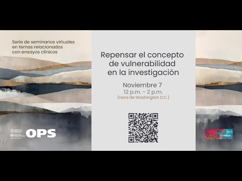 Vulnerabilidad y ensayos clínicos: grabación: / Vulnerability and clinical trials: recording
