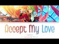 「ES!!」 Accept My Love - Tomoe Hiyori || COLOR CODED LYRICS [KAN / ROM / ENG]