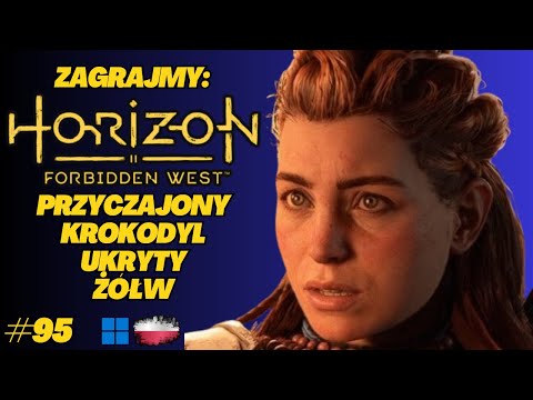 Horizon Forbidden West | Gameplay PL odc.95 | Muszlokłap atakuje – trudna walka wśród Kłapaków