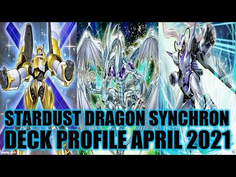 STARDUST DRAGON SYNCHRON DECK PROFILE (APRIL 2021) YUGIOH!