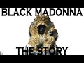 The Story of Black Madonna | Bright Lab | Unveiling the Mystique of black madonna | Mystery |