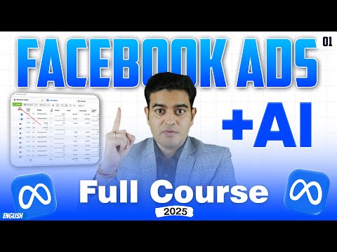Meta Ads Full Course in English 2025 Facebook Ads Latest Course with AI metaads fbadscourse