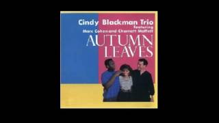 Moment&#39;s Notice - Cindy Blackman Trio