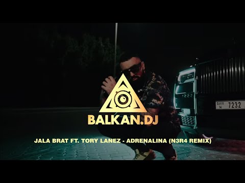 Jala Brat ft. Tory Lanez - Adrenalina (N3R4 Remix)