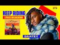 🚨NEW BANGER ALERT: Daatey Drops KEEP RIDING | Full Lyrical Breakdown🔥