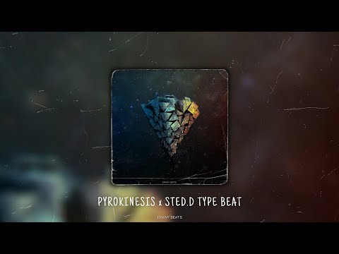 Limit | Pyrokinesis x STED.D Type Beat (prod. Erawy)