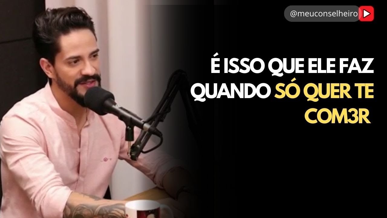 É ISSO QUE ELE FAZ QUANDO SÓ QUER DE COM3R | Meu Conselheiro