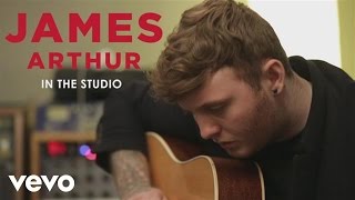 James Arthur - In the Studio (Behind The Scenes)