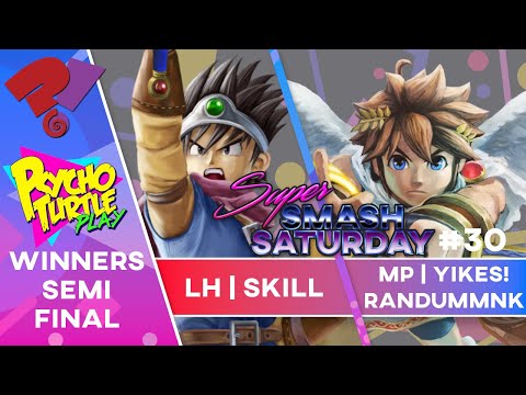 Super Smash Saturday #30 - LH | Skill vs. MP | Yikes! | RandumMNK / Winners Semi-Final