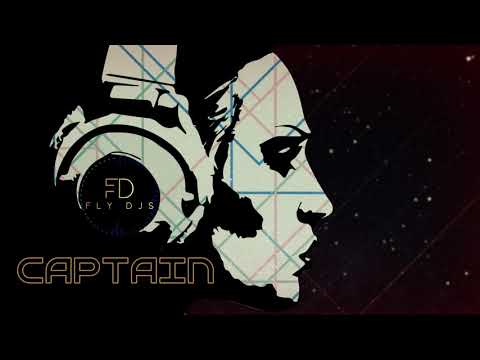 FLY DJS - Captain