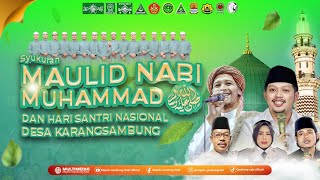 Download lagu 🔴🔵[LIVE] KARANGSAMBUNG BERSHOLAWAT BERSAMA MAJELIS GANDRUNG NABI mp3