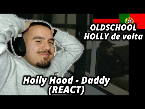 Holly Hood - Daddy (REACT) VIBES da MIUDA e FACIL