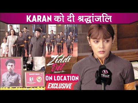 Ziddi Dil Maane Na On Location: Monami Ka Haal Dekh Balli Ke Bahe Aansu, Karan Ko kiya Yaad
