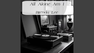 All Alone Am I