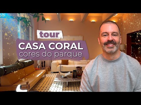 CASACOR TOUR | WELCOME TO CASA CORAL COLORS OF THE PARK