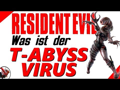 What is the T-Abyss virus? Resident Evil Lore
