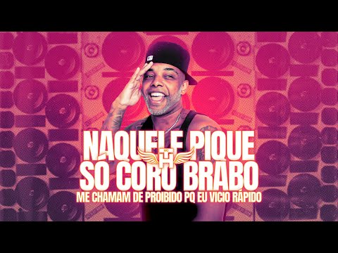MC TH, DJ TH7 & DOIXDÊ - NAQUELE PIQUE SÓ CORO BRABO ME CHAMAM DE PROIBIDO PQ EU VICIO RÁPIDO