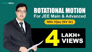 Rotational Motion | IIT JEE Main & Advanced | Nitin Vijay (NV Sir) | Etoosindia